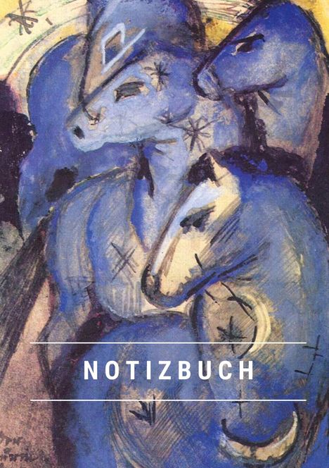 Notizbuch A5: Notizbuch klein A5 Blanko - Notizheft 44 Seiten 90g/m² - Softcover Franz Marc "Der Turm der blauen Pferde" - FSC Papier, Buch