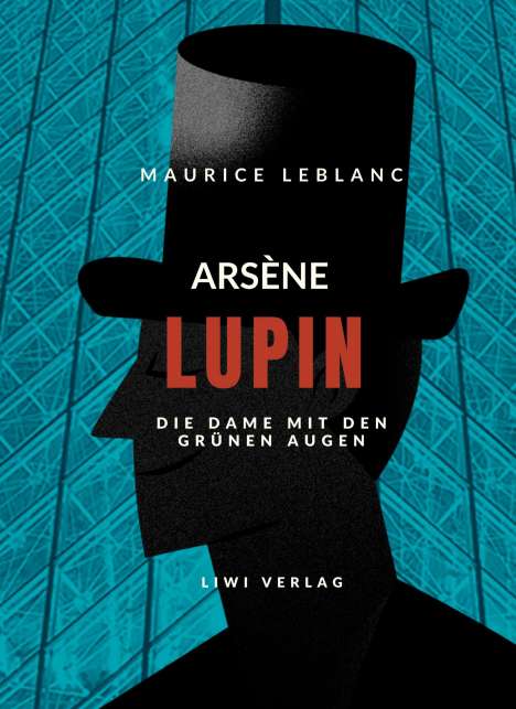 Maurice Leblanc: Arsène Lupin - Die Dame mit den grünen Augen, Buch