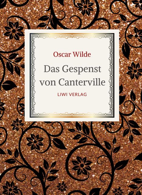 Oscar Wilde: Oscar Wilde: Das Gespenst von Canterville. Die schönsten Märchen und Erzählungen., Buch