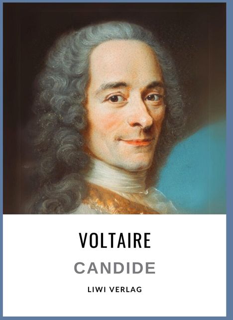 Voltaire: Voltaire: Candide oder der Optimismus. Vollständige Neuausgabe, Buch