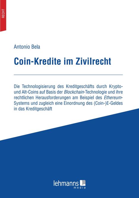 Antonio Bela: Bela, A: Coin-Kredite im Zivilrecht, Buch