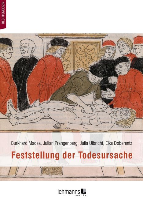 Burkhard Madea: Feststellung der Todesursache, Buch