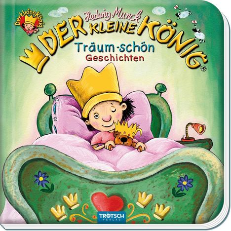 Trötsch Der kleine König Träum Schön Geschichten Vorlesebuch, Buch