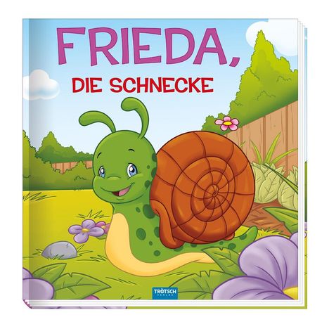 Trötsch Kinderbuch Frieda, die Schnecke, Buch