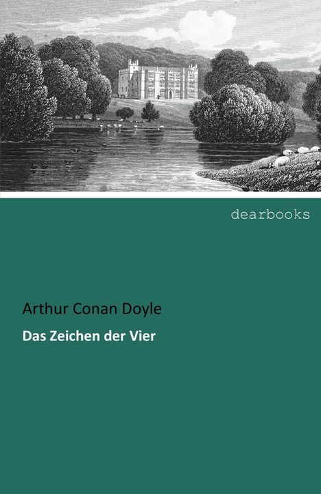 Sir Arthur Conan Doyle: Das Zeichen der Vier, Buch