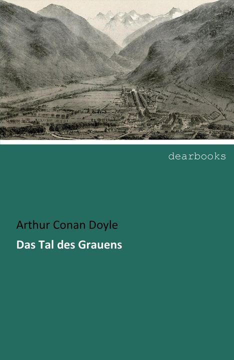 Sir Arthur Conan Doyle: Das Tal des Grauens, Buch