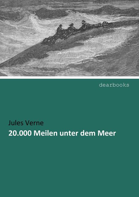 Jules Verne: 20.000 Meilen unter dem Meer, Buch