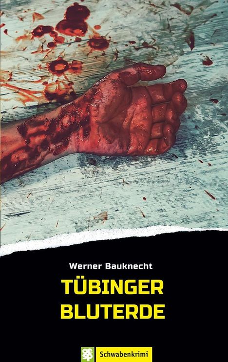 Werner Bauknecht: Tübinger Bluterde, Buch
