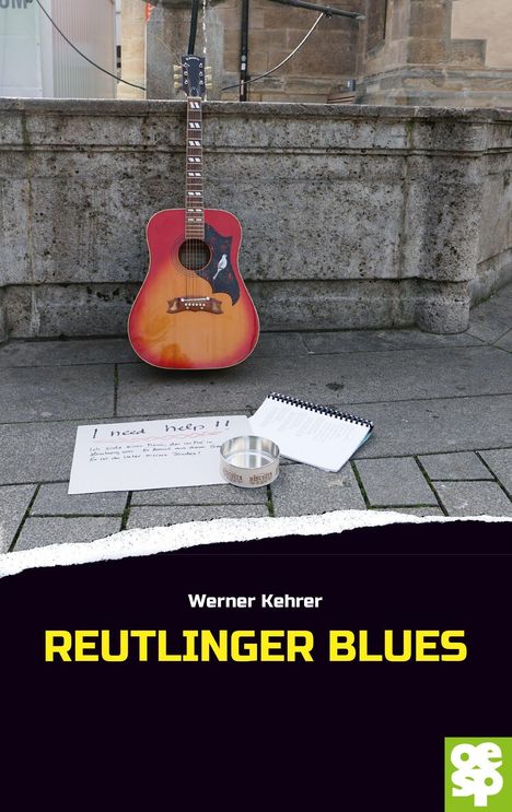 Werner Kehrer: Reutlinger Blues, Buch
