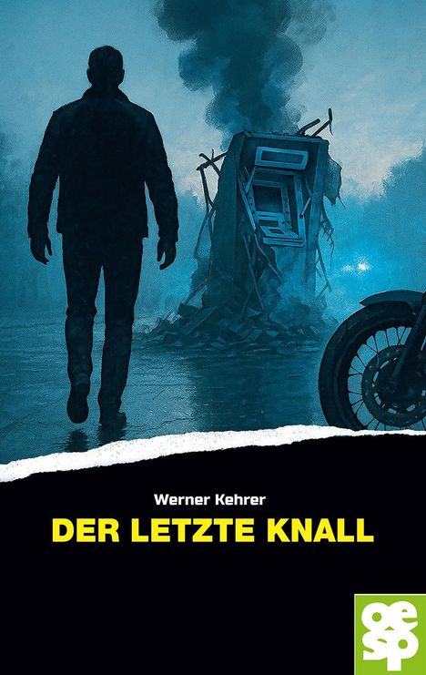 Werner Kehrer: Der letzte Knall, Buch