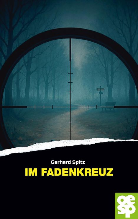 Gerhard Spitz: Im Fadenkreuz, Buch