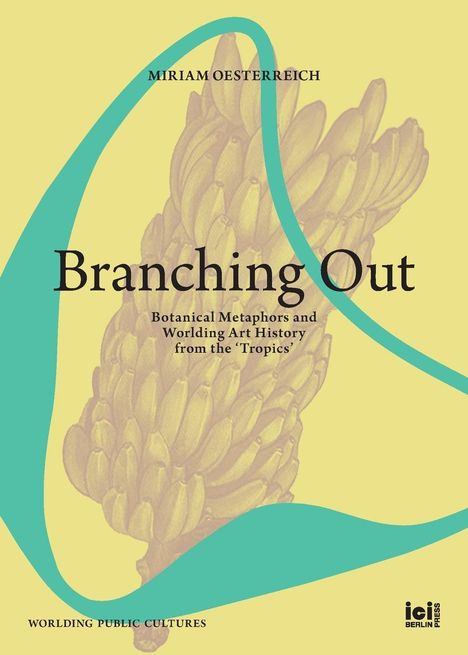 Miriam Oesterreich: Branching Out, Buch