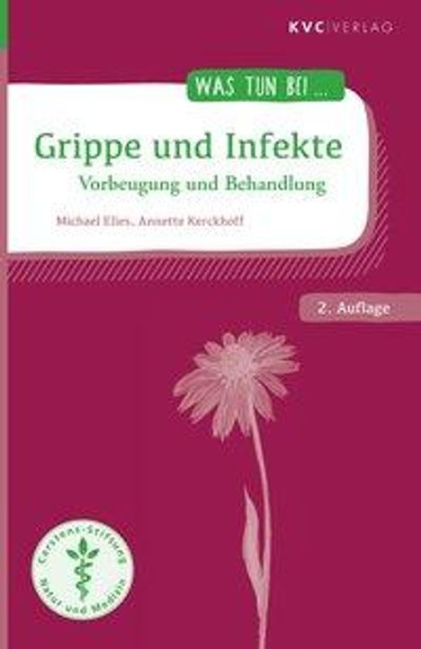 Michael Elies: Elies, M: Grippe und Infekte, Buch