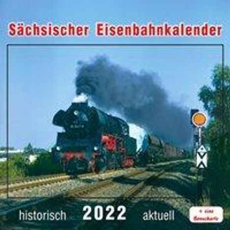 Thomas Böttger: Böttger, T: Sächsischer Eisenbahnkalender 2022, Kalender