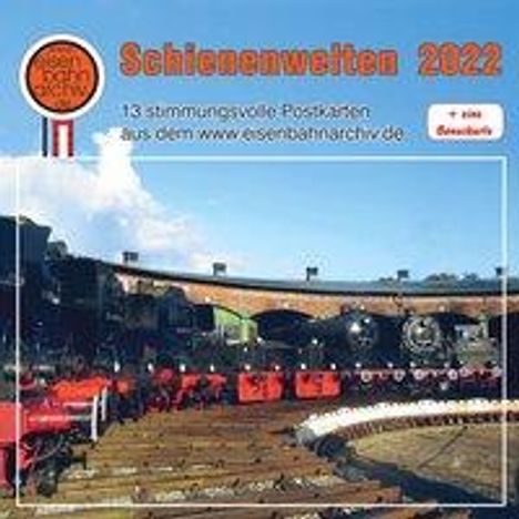 Thomas Böttger: Böttger, T: Schienenwelten 2022, Kalender
