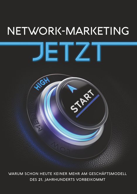 Tobias Schlosser: Network-Marketing JETZT, Buch