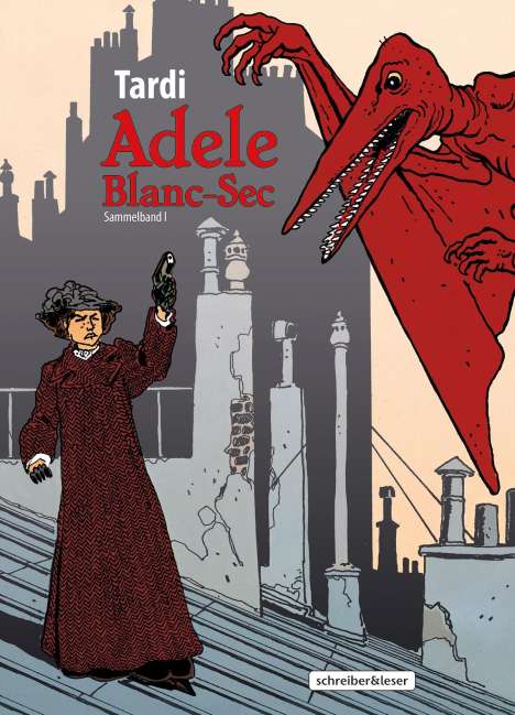 Adele Blanc-Sec, Buch
