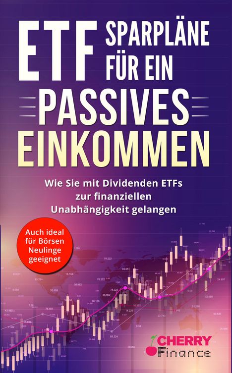ETF Sparpläne für ein passives Einkomme, Buch