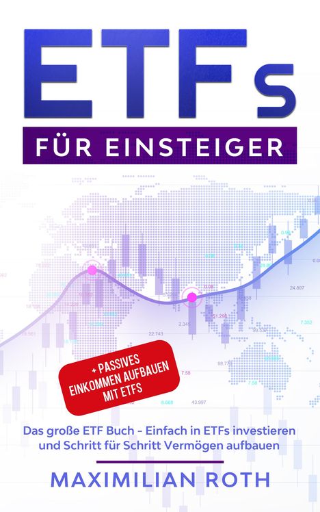 Maximilian Roth: Roth, M: ETFs für Einsteiger, Buch