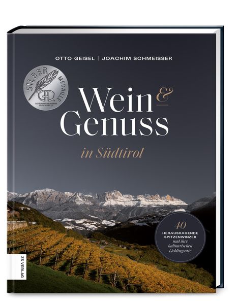Otto Geisel (geb. 1960): Weingenuss in Südtirol, Buch
