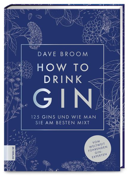 Dave Broom: How to Drink Gin, Buch