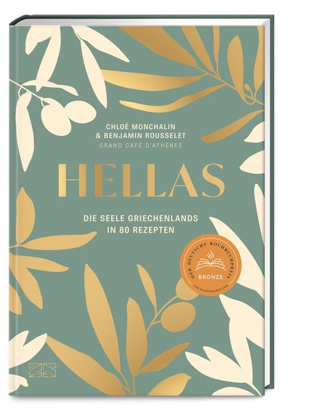 Chloé Monchalin: Hellas. Die Seele Griechenlands in 80 Rezepten, Buch