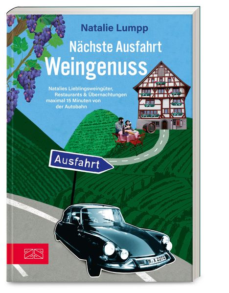 Natalie Lumpp: Nächste Ausfahrt: Weingenuss, Buch