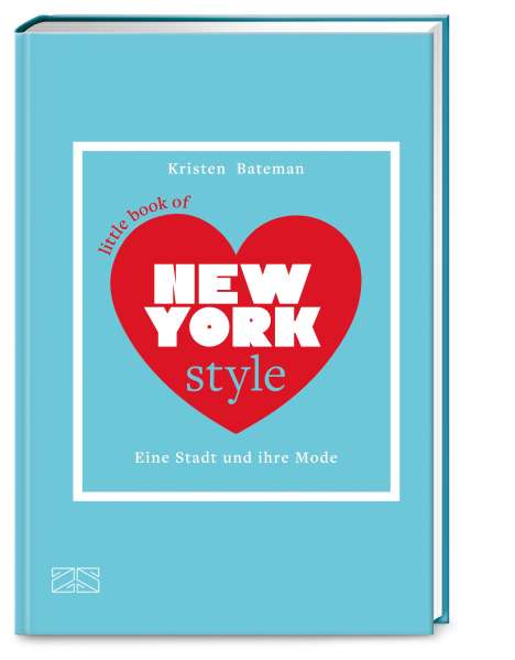 Kristen Bateman: Little Book of New York Style, Buch