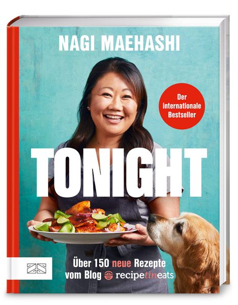 Titel: "TONIGHT". Autor: Nagi Maehashi. "Der internationale Bestseller". "Über 150 neue Rezepte vom Blog recipetineats". Eine Person hält einen Teller mit Essen, daneben ein Hund.