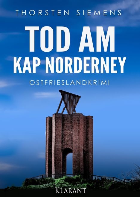 Thorsten Siemens: Tod am Kap Norderney. Ostfrieslandkrimi, Buch