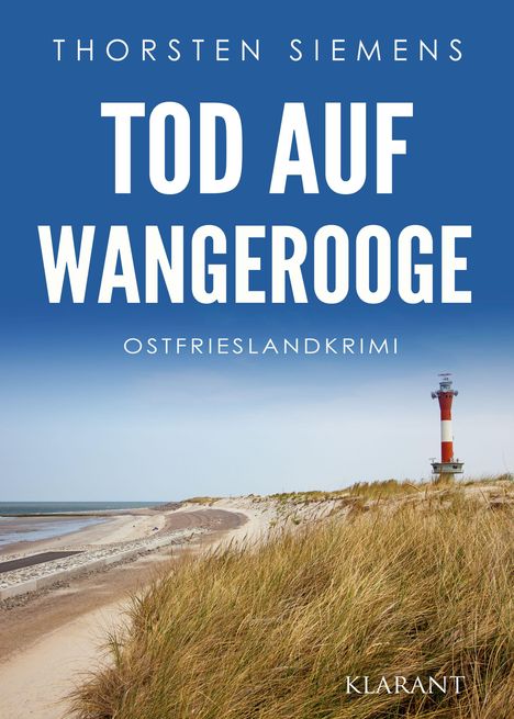 Thorsten Siemens: Tod auf Wangerooge. Ostfrieslandkrimi, Buch