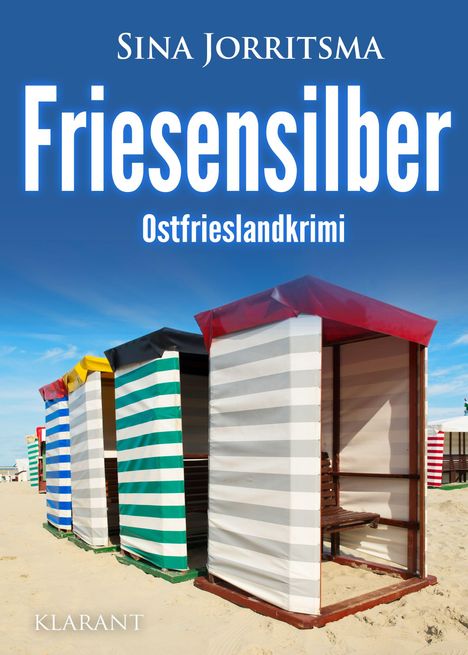 Sina Jorritsma: Friesensilber. Ostfrieslandkrimi, Buch