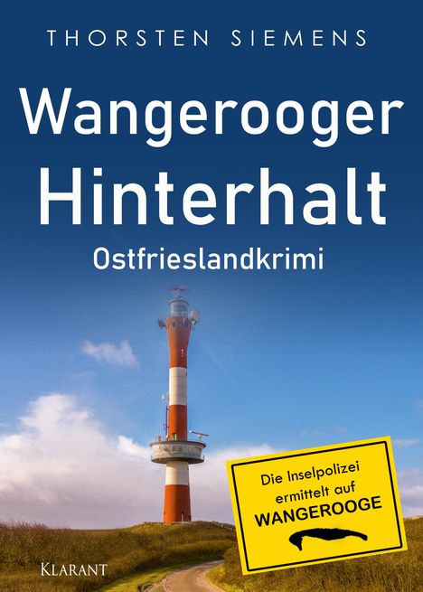 Thorsten Siemens: Wangerooger Hinterhalt. Ostfrieslandkrimi, Buch