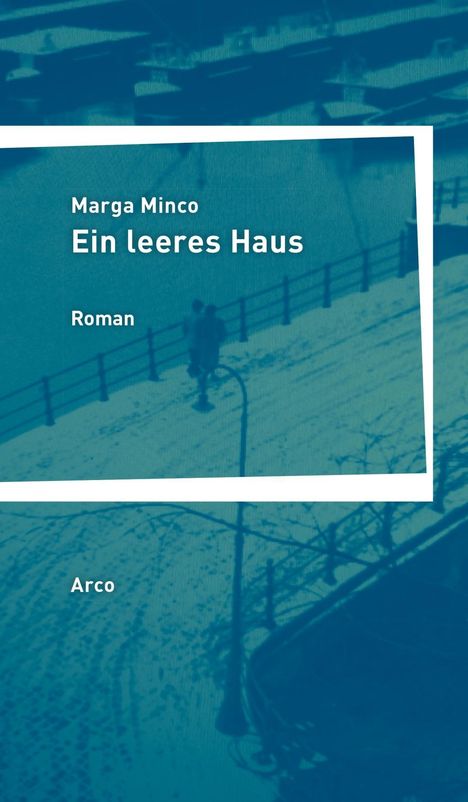 Marga Minco: Minco, M: Ein leeres Haus, Buch