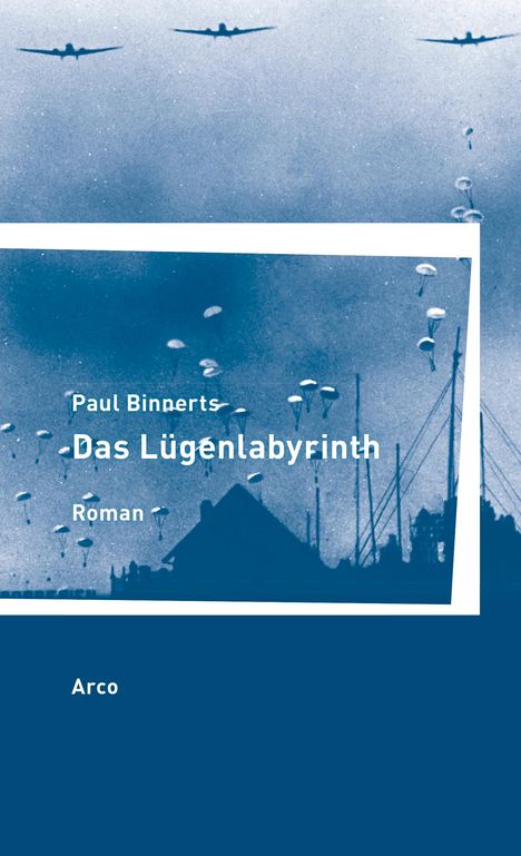 Paul Binnerts: Das Lügenlabyrinth, Buch