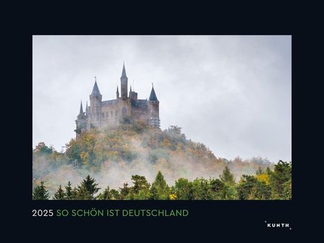 So schön ist Deutschland - KUNTH Wandkalender 2025, Kalender
