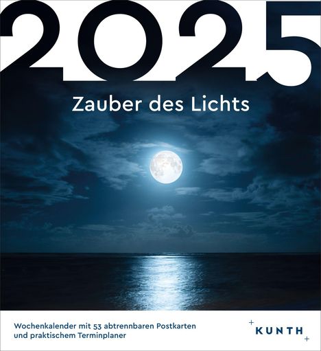 Zauber des Lichts - KUNTH Postkartenkalender 2025, Kalender