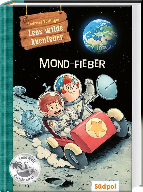 Andreas Völlinger: Leos wilde Abenteuer - Mond-Fieber, Buch