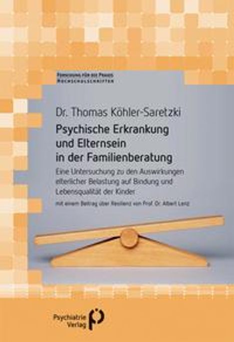 Thomas Köhler-Saretzki: Psychische Erkrankung und Elternsein in der Familienberatung, Buch