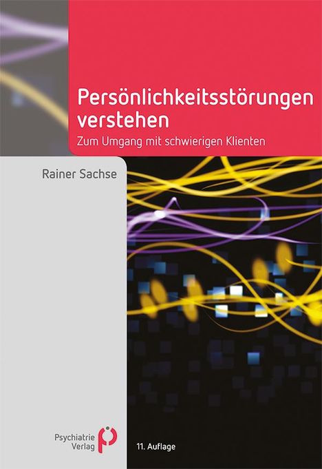 Rainer Sachse: Persönlichkeitsstörungen verstehen, Buch