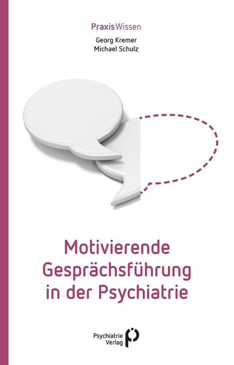 Georg Kremer: Motivierende Gesprächsführung in der Psychiatrie, Buch