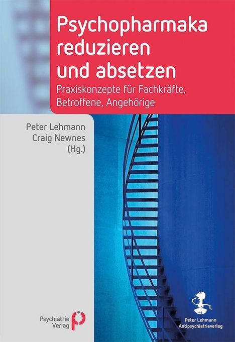 Peter Lehmann: Psychopharmaka reduzieren und absetzen, Buch