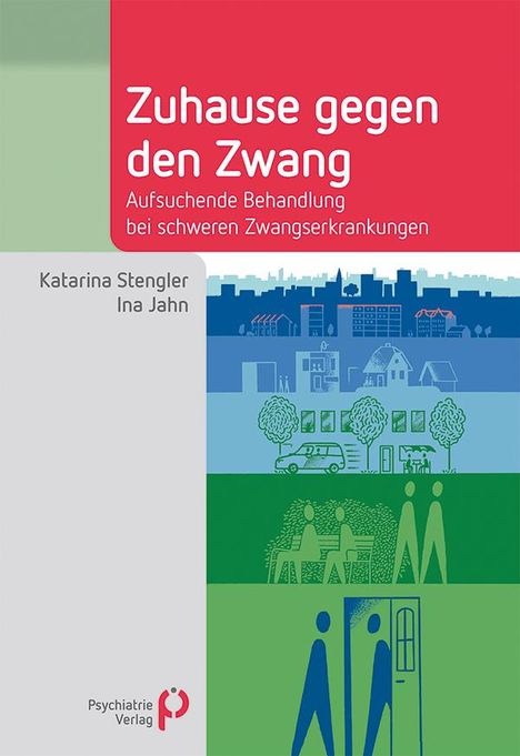 Katarina Stengler: Zuhause gegen den Zwang, Buch