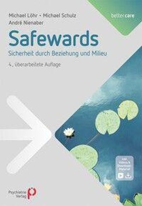 "Safewards: Sicherheit durch Beziehung und Milieu, 4., überarbeitete Auflage." Mit Seerosen-Illustration und Logo unten links.