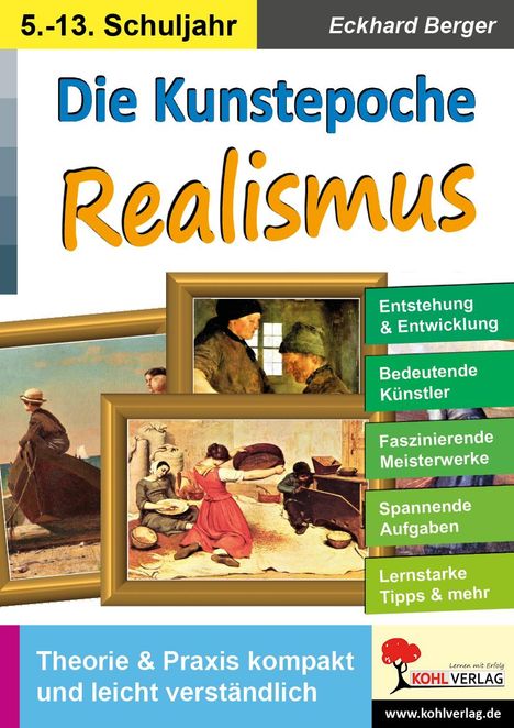 Eckhard Berger: Kunstepoche REALISMUS, Buch