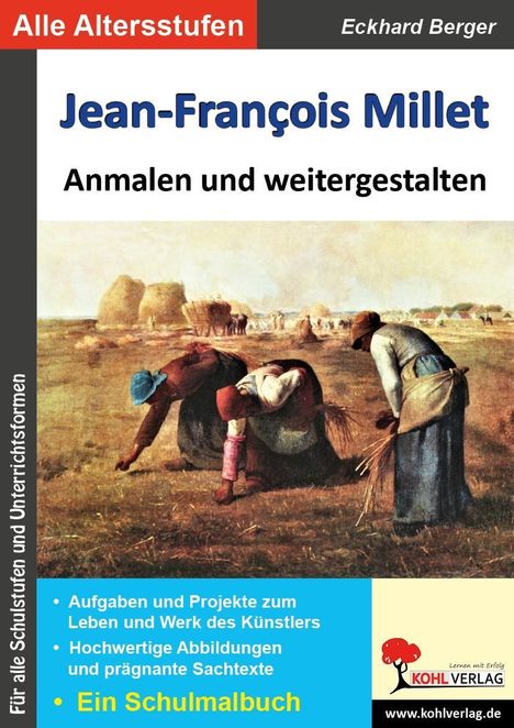 Eckhard Berger: Jean-Francois Millet ... anmalen und weitergestalten, Buch
