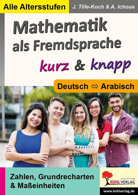 Jürgen Tille-Koch: Mathematik als Fremdsprache / Deutsch und Arabisch ... kurz &amp; knapp, Buch