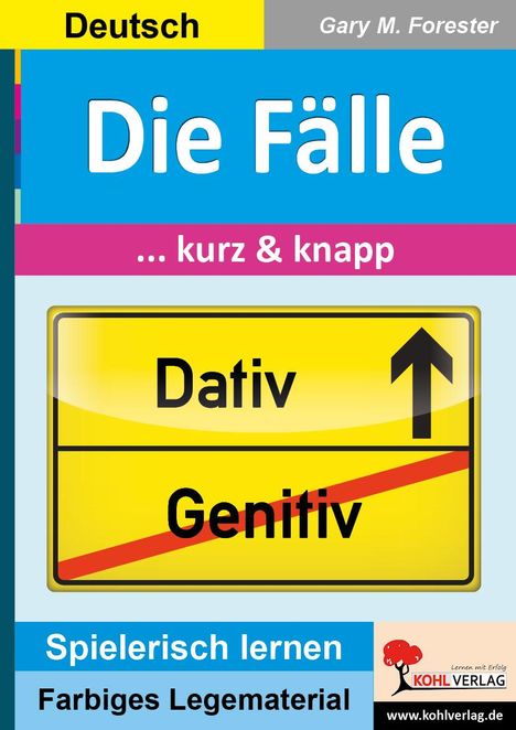 Gary M. Forester: Die Fälle ... kurz & knapp, Buch