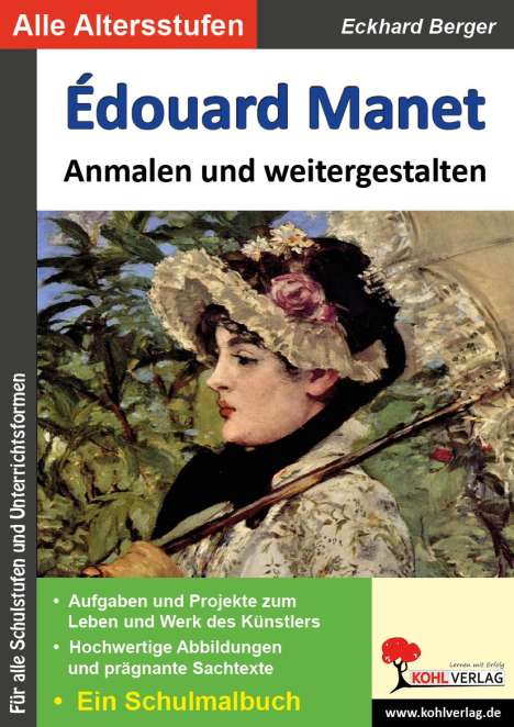 Eckhard Berger: Edouard Manet ... anmalen und weitergestalten, Buch