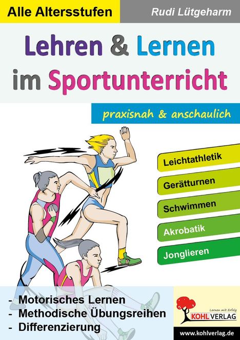 Rudi Lütgeharm: Lehren &amp; Lernen im Sportunterricht, Buch
